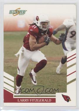 2007 Score - [Base] #107 - Larry Fitzgerald [Poor to Fair]