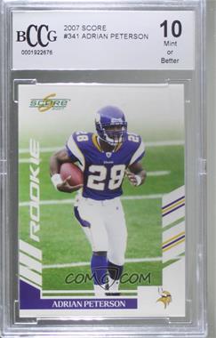 2007 Score - [Base] #341 - Adrian Peterson [BCCG 10 Mint or Better]