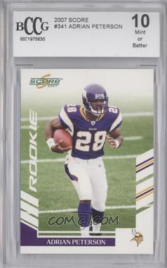 2007 Score - [Base] #341 - Adrian Peterson [BCCG 10 Mint or Better]