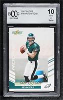 Kevin Kolb [BCCG 10 Mint or Better]