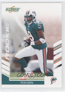 2007 Score - [Base] #385 - Ted Ginn Jr.