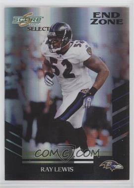 2007 Score Select - [Base] - End Zone #181 - Ray Lewis /6