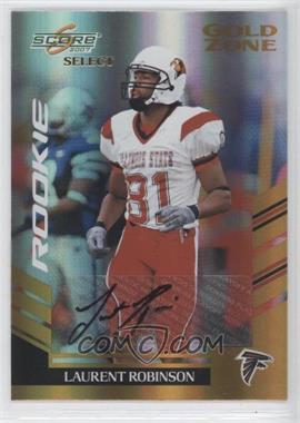 2007 Score Select - [Base] - Gold Zone Autographs #423 - Rookie - Laurent Robinson /40