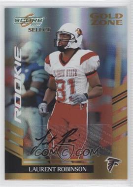 2007 Score Select - [Base] - Gold Zone Autographs #423 - Rookie - Laurent Robinson /40