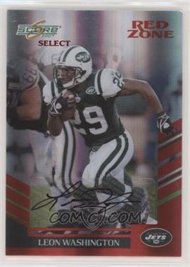 2007 Score Select - [Base] - Red Zone Autographs #172 - Leon Washington /5