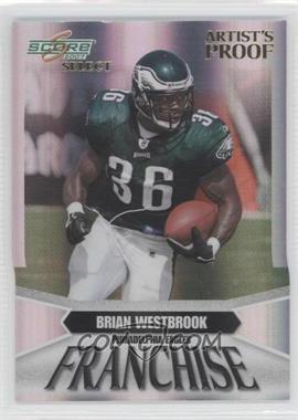 2007 Score Select - Franchise - Artist's Proof #F-19 - Brian Westbrook /32
