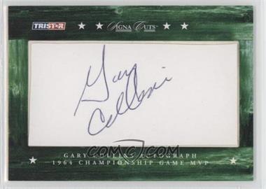 2007 TRISTAR Signa Cuts Cut Autographs - [Base] #_GACO - Gary Collins /205