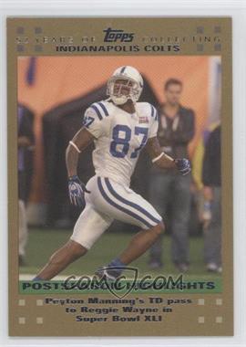 2007 Topps - [Base] - Gold #428 - Postseason Highlights - Reggie Wayne /52