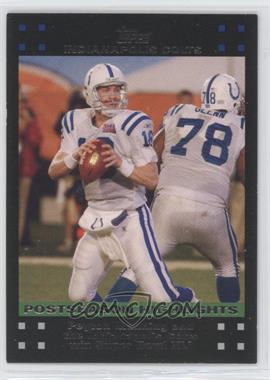 2007 Topps - [Base] #433 - Postseason Highlights - Peyton Manning