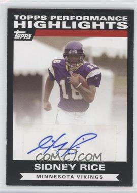 2007 Topps - Highlights Autographs #THASR - Sidney Rice