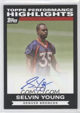 2007 Topps - Highlights Autographs #THASY - Selvin Young