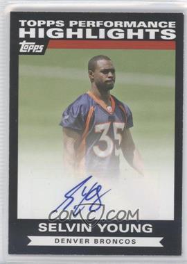 2007 Topps - Highlights Autographs #THASY - Selvin Young