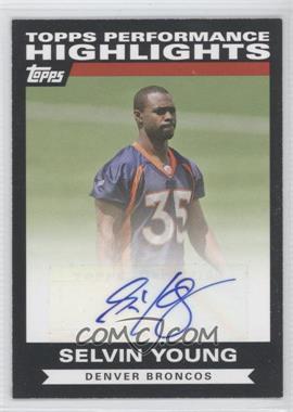 2007 Topps - Highlights Autographs #THASY - Selvin Young