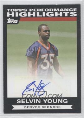 2007 Topps - Highlights Autographs #THASY - Selvin Young