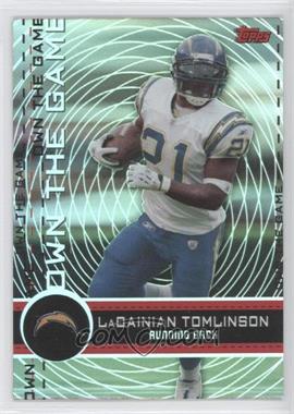 2007 Topps - Own the Game #OTG-LT - LaDainian Tomlinson