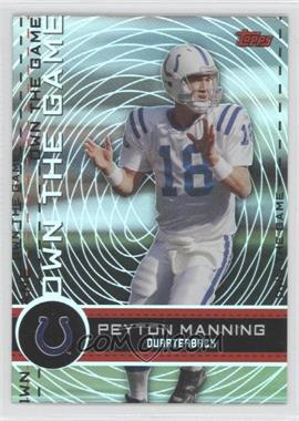 2007 Topps - Own the Game #OTG-PM - Peyton Manning