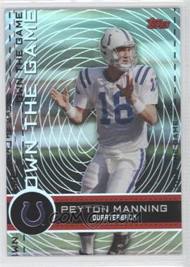 2007 Topps - Own the Game #OTG-PM - Peyton Manning