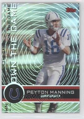 2007 Topps - Own the Game #OTG-PM - Peyton Manning