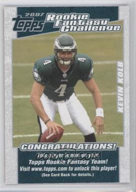 2007 Topps - Rookie Fantasy Challenge #15 - Kevin Kolb