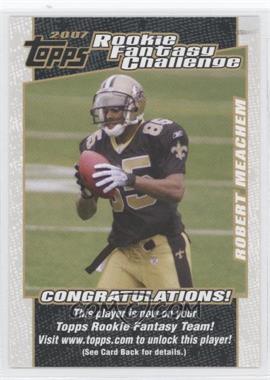 2007 Topps - Rookie Fantasy Challenge #9 - Robert Meachem