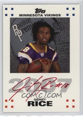 2007 Topps - Rookie Premiere Autographs - Red Ink #RPA-SR - Sidney Rice