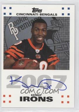 2007 Topps - Rookie Premiere Autographs #RPA-KI - Kenny Irons