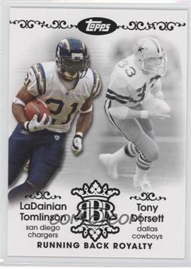 2007 Topps - Running Back Royalty #RBR-TDO - LaDainian Tomlinson, Tony Dorsett