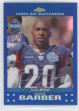 2007 Topps Chrome - [Base] - Blue Refractor #TC105 - All-Pro - Ronde Barber