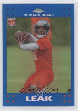 2007 Topps Chrome - [Base] - Blue Refractor #TC174 - Chris Leak