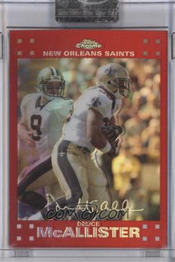 2007 Topps Chrome - [Base] - Red Refractor #TC71 - Deuce McAllister /139 [Uncirculated]