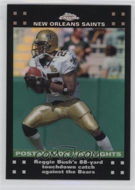 2007 Topps Chrome - [Base] - Refractor #TC162 - Postseason Highlights - Reggie Bush