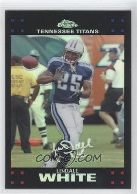 2007 Topps Chrome - [Base] - Refractor #TC19 - LenDale White