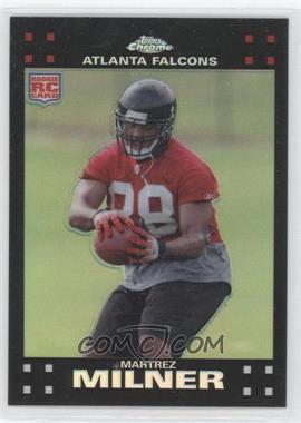 2007 Topps Chrome - [Base] - Refractor #TC224 - Martrez Milner