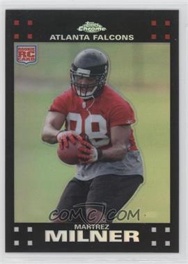 2007 Topps Chrome - [Base] - Refractor #TC224 - Martrez Milner