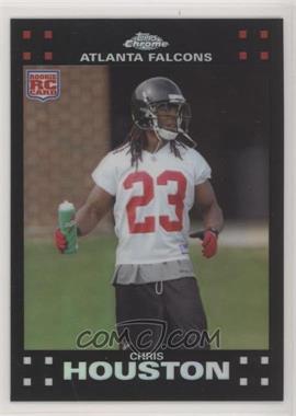 2007 Topps Chrome - [Base] - Refractor #TC253 - Chris Houston