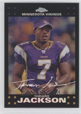 2007 Topps Chrome - [Base] - Refractor #TC60 - Tarvaris Jackson