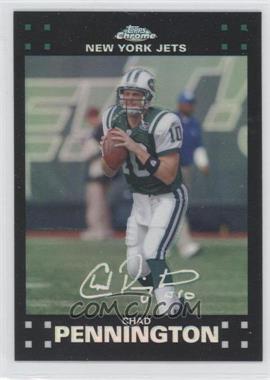 2007 Topps Chrome - [Base] - Refractor #TC7 - Chad Pennington