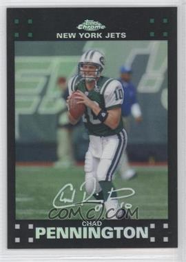 2007 Topps Chrome - [Base] - Refractor #TC7 - Chad Pennington