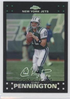 2007 Topps Chrome - [Base] - Refractor #TC7 - Chad Pennington