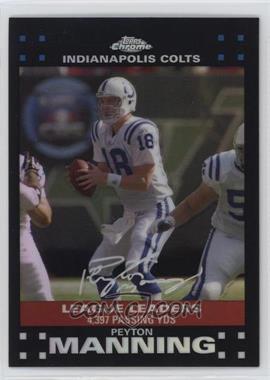 2007 Topps Chrome - [Base] - Refractor #TC96 - League Leaders - Peyton Manning