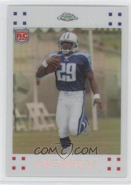 2007 Topps Chrome - [Base] - White Refractor #TC192 - Chris Henry /869