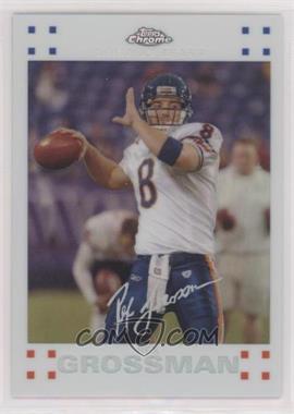 2007 Topps Chrome - [Base] - White Refractor #TC57 - Rex Grossman /869