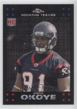 2007 Topps Chrome - [Base] - X-Fractor #TC226 - Amobi Okoye