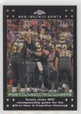 2007 Topps Chrome - [Base] - X-Fractor #TC52 - Postseason Highlights - New Orleans Saints Team