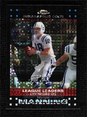 2007 Topps Chrome - [Base] - X-Fractor #TC96 - League Leaders - Peyton Manning