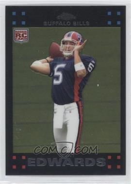 2007 Topps Chrome - [Base] #TC171 - Trent Edwards