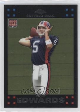 2007 Topps Chrome - [Base] #TC171 - Trent Edwards