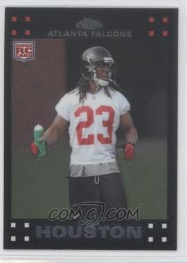 2007 Topps Chrome - [Base] #TC253 - Chris Houston