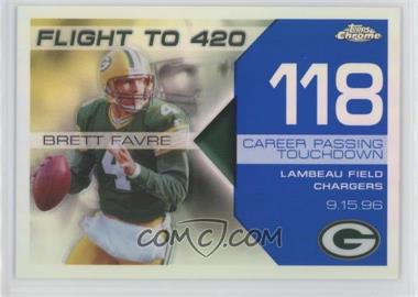 2007 Topps Chrome - Multi-Year Issue Brett Favre Flight to 420 - Blue Refractor #BFC-BF118 - Brett Favre /50