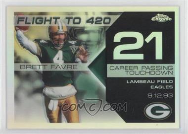 2007 Topps Chrome - Multi-Year Issue Brett Favre Flight to 420 - Refractor #BFC-BF21 - Brett Favre /199